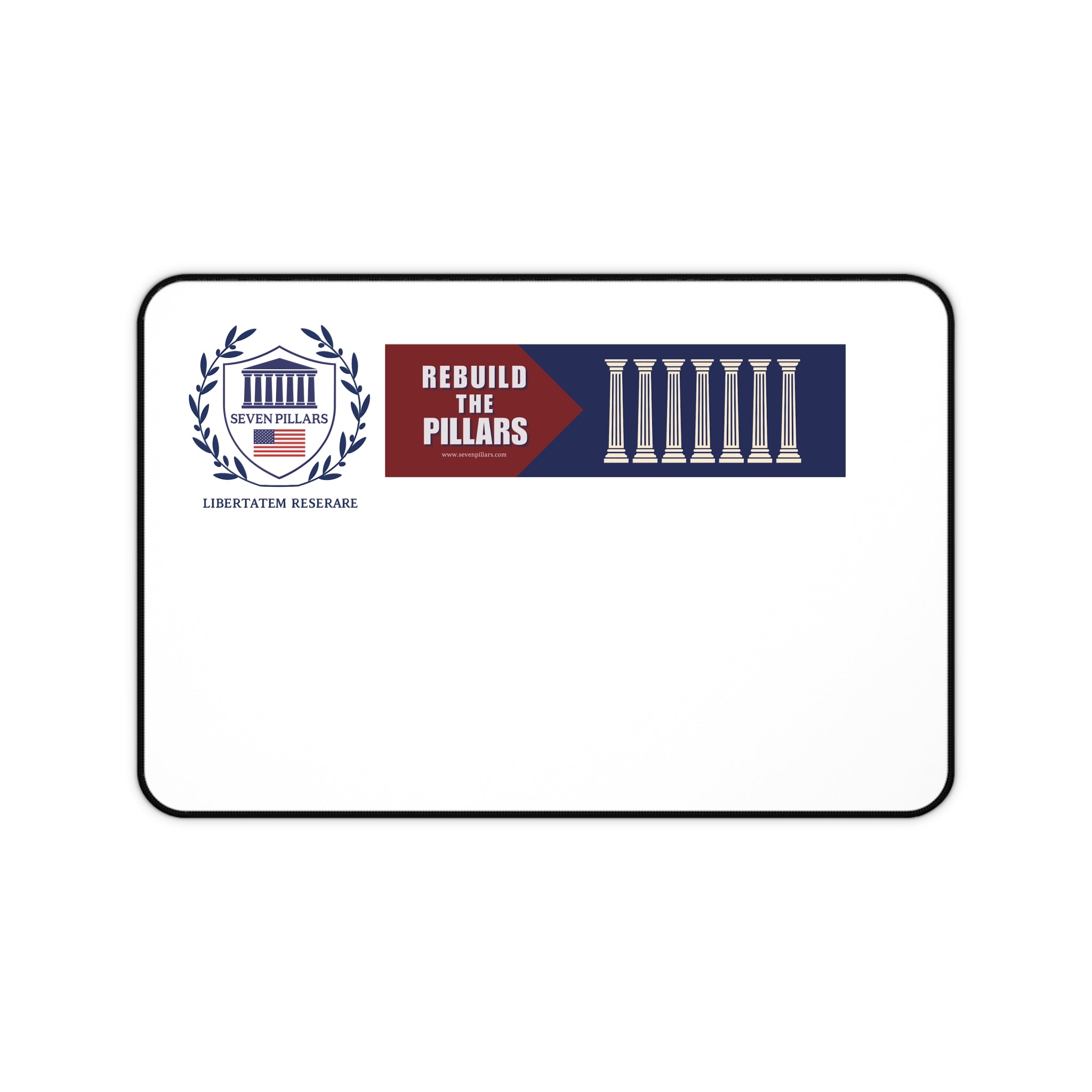 Rebuild The Pillars Desk Mat – Patriotic Seven Pillars Mouse Pad