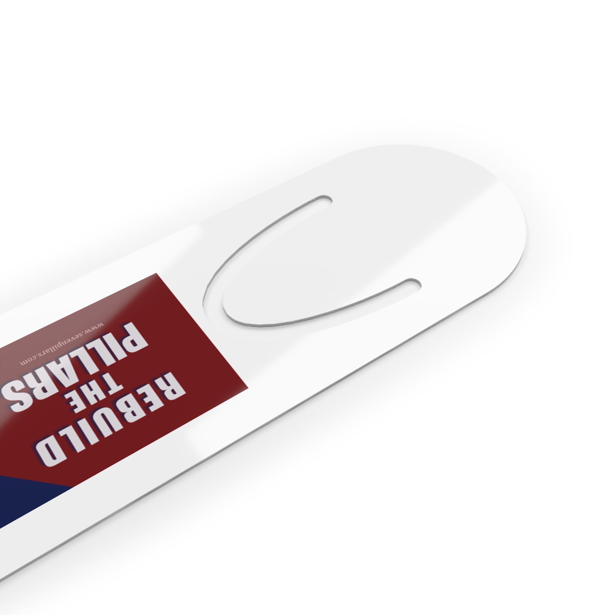 Inspirational Metal Bookmark - Rebuild the Pillars Design